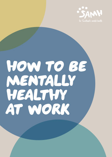 How to be mentally healthy at work
